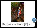 Barbie am Bach [2] 2014 (HDR_8031_2)